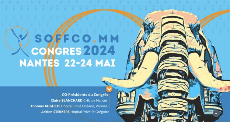Congrès de la SOFFCO MM 2024 à Nantes